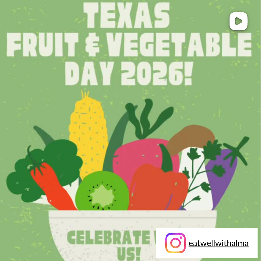 Eat Well with Alma Texas Fruit and Vegetable Day